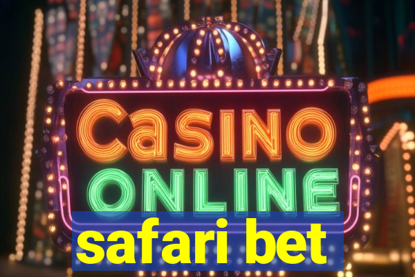 safari bet